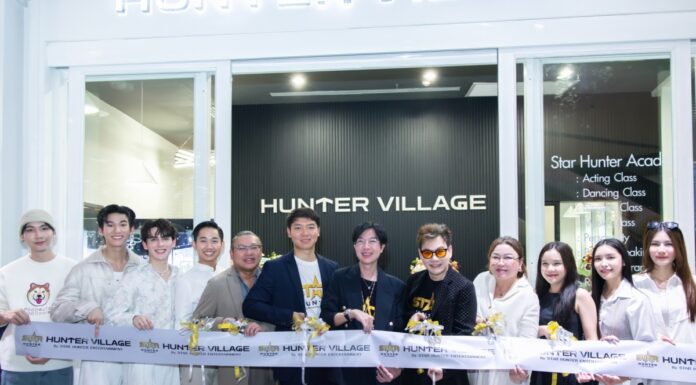 “คิมม่อน – มอส – แบงค์ – อันดา – ลูกแก้ว” พร้อมทัพดาราศิลปิน STAR HUNTER ENTERTAINMENT ร่วมเปิด HUNTER VILLAGE By STAR HUNTER ENTERTAINMENT