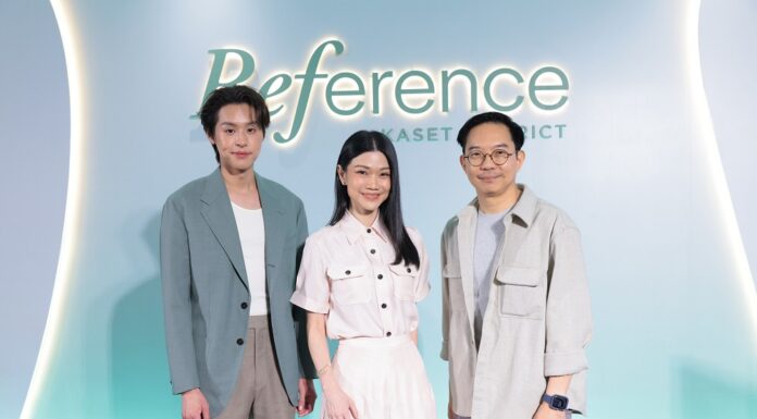 เปิดตัว “เรฟเฟอเรนซ์ เกษตร ดิสทริค” ตรงข้ามม.เกษตรฯ ดีไซน์คอนโดฯ แนวคิดใหม่ จาก “เอสซี แอสเสท” พร้อมเปิดตัวพรีเซ็นเตอร์ “บิวกิ้น-พุฒิพงศ์”