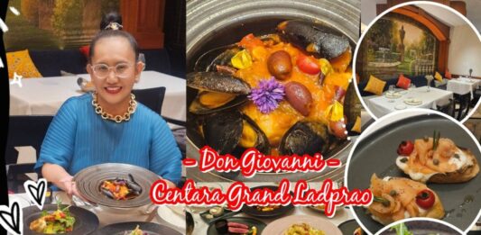 ลักซ์ชัวรี่ลั้นซ์! คอร์สอิตาเลียนหรูสุดคุ้ม ที่ Don Giovanni @Centara Grand ลาดพร้าว