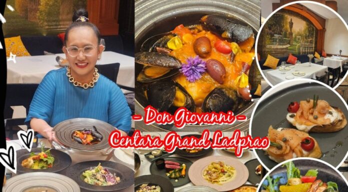 ลักซ์ชัวรี่ลั้นซ์! คอร์สอิตาเลียนหรูสุดคุ้ม ที่ Don Giovanni @Centara Grand ลาดพร้าว