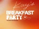 Kay’s Breakfast Party ฉลองครบรอบ 10 ปี ชวนสายบรันช์ร่วมปาร์ตี้มื้อเช้า พร้อมกิจกรรมสุดสนุกและ DJ Set