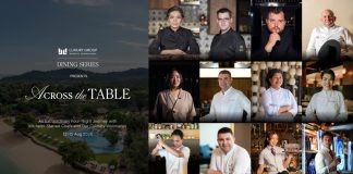 เดอะ นาคา ไอแลนด์ ภูเก็ต จัดงาน “Across the Table” ต้อนรับสุดยอดเชฟระดับมิชลิน สู่ประสบการณ์ Luxury Dining Series สุดเอ็กซ์คลูซีฟ