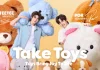 Take Toys เปิดตัวพรีเซ็นเตอร์คู่แรกอย่างเป็นทางการ “ตี๋ตี๋ – วันพิชิต” และ “ป๋อ – ศุภการ” แท็กทีมส่งต่อความสดใส สร้างสีสันให้กับทุกไลฟ์สไตล์ พร้อมก้าวสู่บทบาท “Friend of SEEK ‘N KEEP” อย่างเต็มตัว